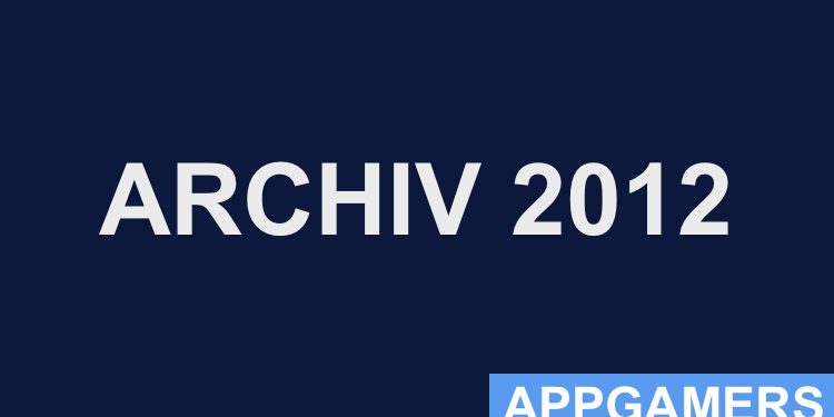 AppGamers Cheats Hacks Tipps Archiv 2012