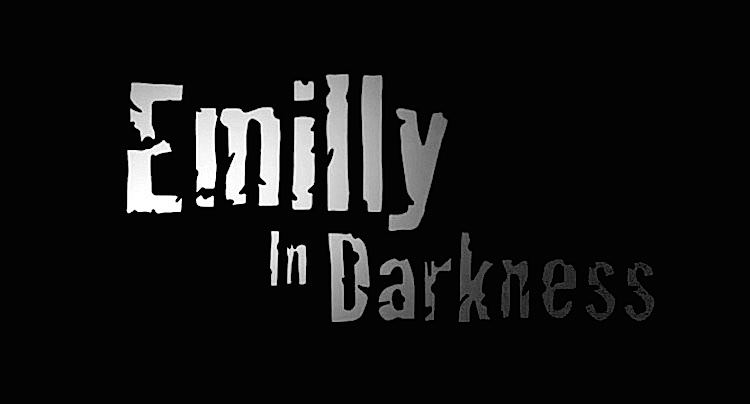 Emilly In Darkness