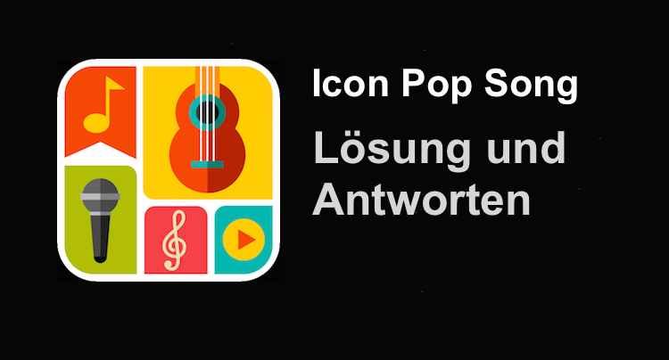 Icon Pop Song Lösung