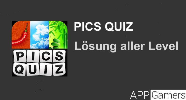 Pics Quiz Lösung