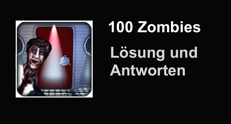 100 Zombies Lösung aller Level