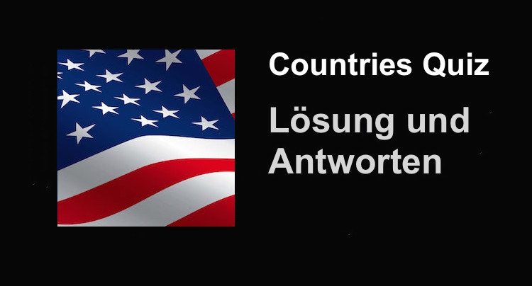 Countries Quiz Lösung