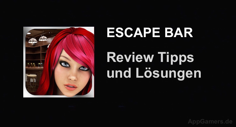 Quick Escape Bar Lösung