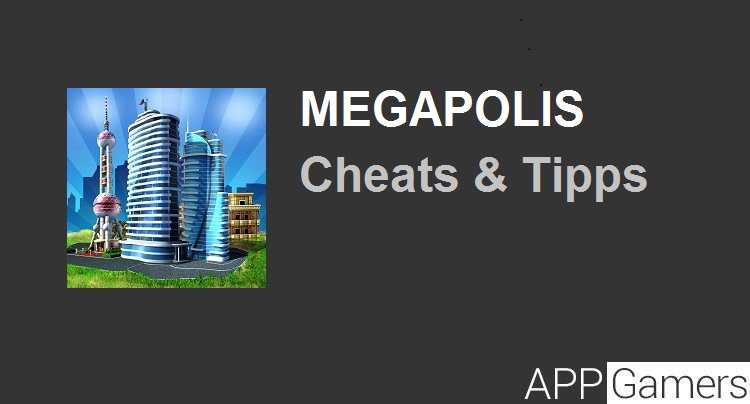 Megapolis Cheats Tipps Tricks