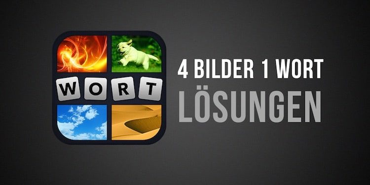 4 Bilder 1 Wort Lösung Level 101 bis 150 für iOS und Android