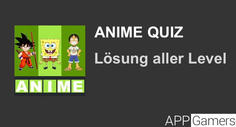 Anime Quiz Lösung