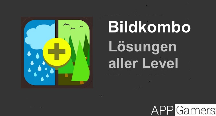 Bildkombo Lösung aller Level