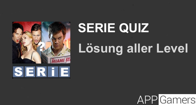 Serie Quiz Lösung