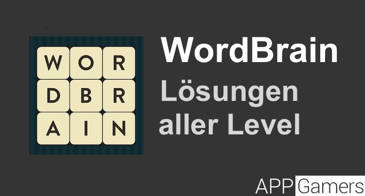 WordBrain Lösungen Antworten aller Level