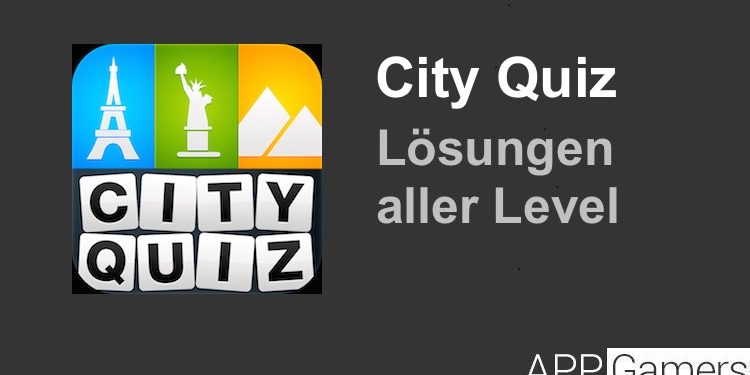 City Quiz Lösung aller Level