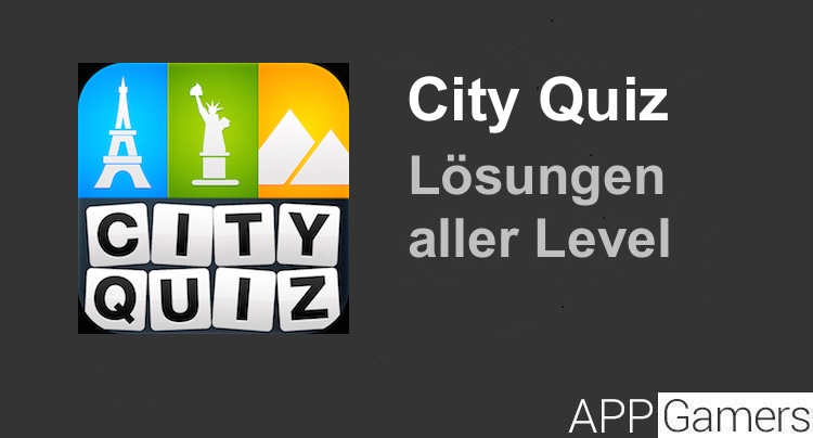 City Quiz Lösung aller Level