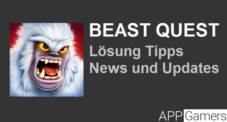 Beast Quest Cheats Tipps Tricks