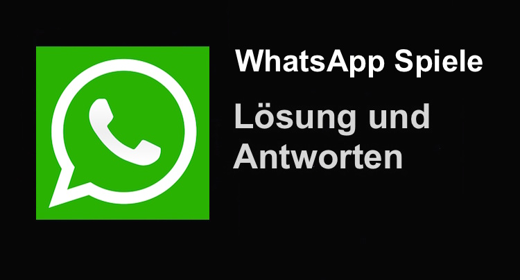 WhatsApp Spiel Antworten