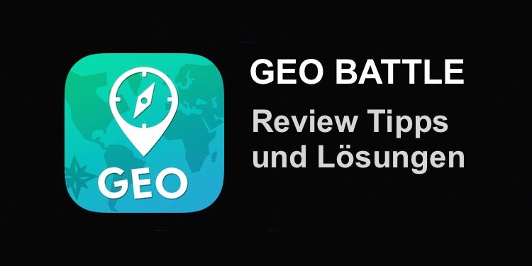 Geo Battle Cheats Tipps und Lösungen