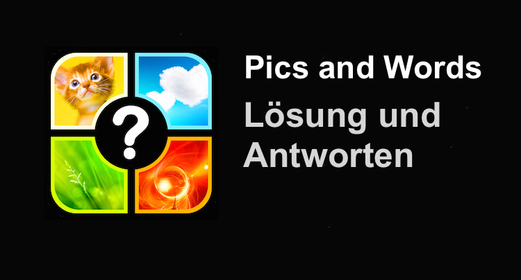 Pics and Words Cheats und Lösung