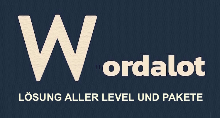 Wordalot Lösung aller Level