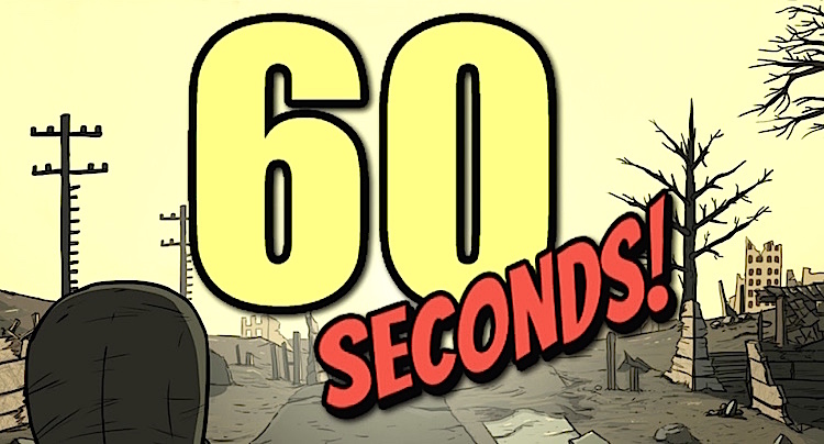 60 Seconds Tipps