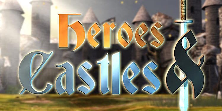 Heroes and Castles
