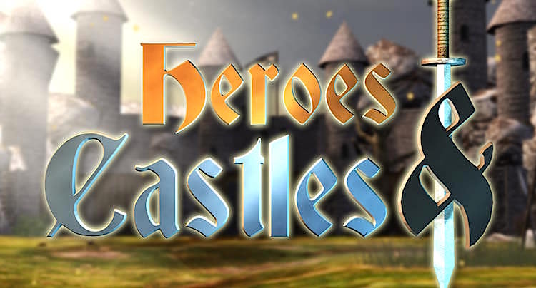 Heroes and Castles