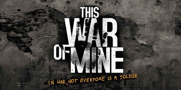 This War of Mine