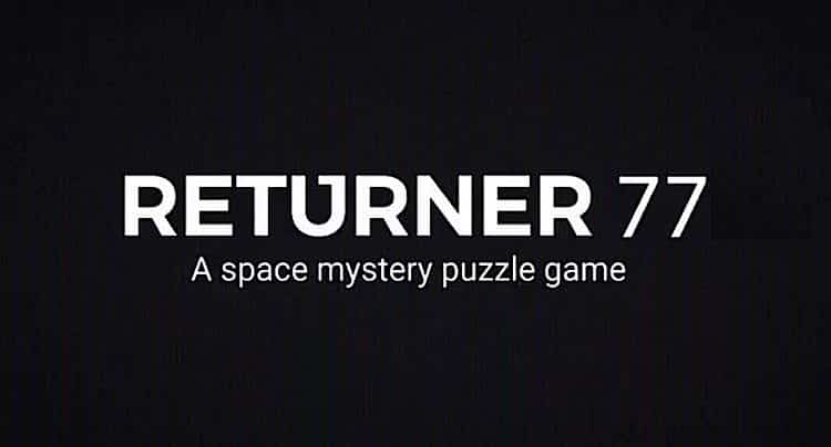 Returner 77 Cheats Lösung Walkthrough