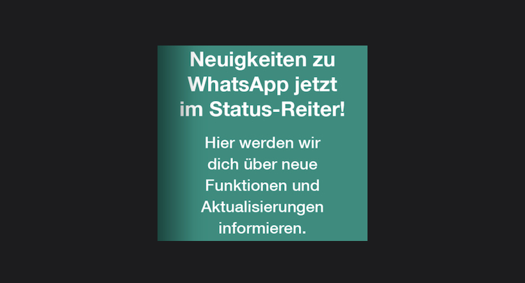 WhatsApp nutzt Statusmeldung für Werbung in eigener Sache